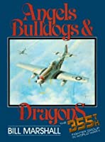 Angels Bulldogs & Dragons Book, Used