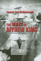 The Wars of Myron King Book, Used